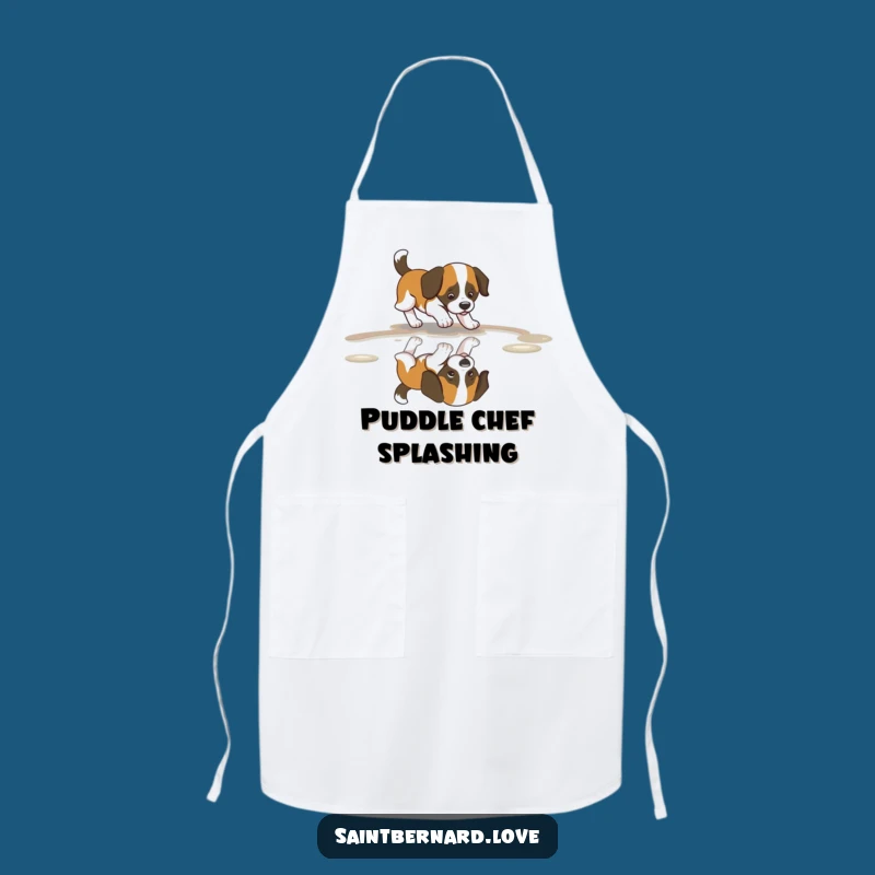 Funny Saint Bernard Puddle Apron: Wagging Chef Dog, Kitchen Fun, Gift
