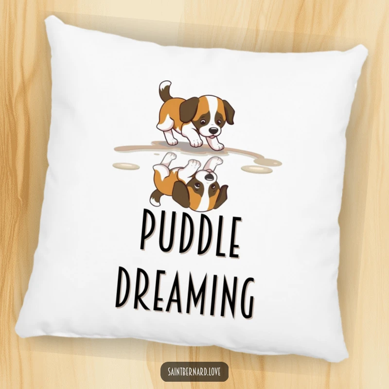 Funny Saint Bernard Puddle Pillow featuring a dog with a happy wagging tail, playfully interacting with its reflection in a puddle.