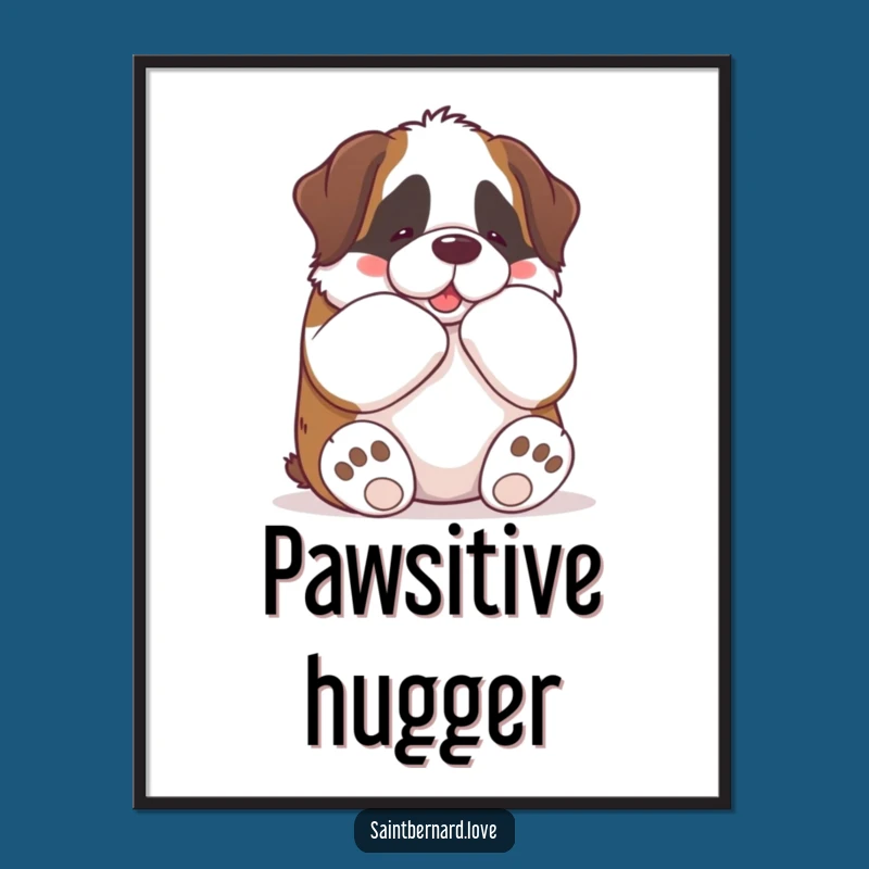 Funny Kawaii Saint Bernard Digital Art: Big Hug Decor - Instant Funny Gift