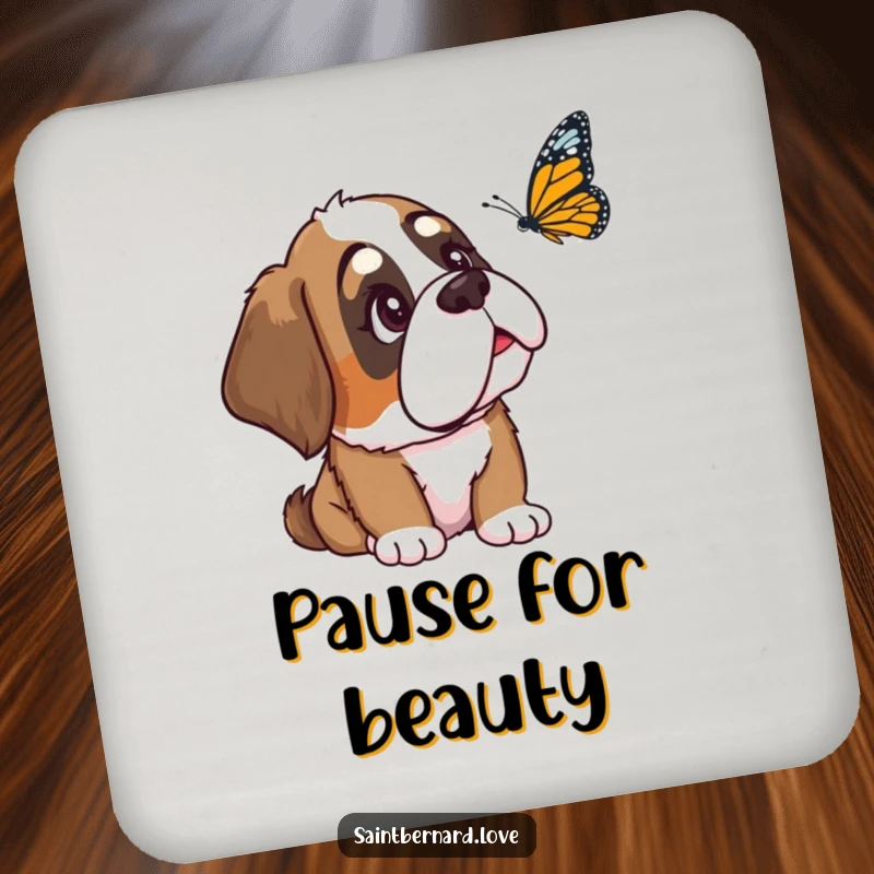 Funny Saint Bernard coaster featuring a loyal dog with a relaxed ear, curiously watching a butterfly, designed to protect tables with gentle humor.