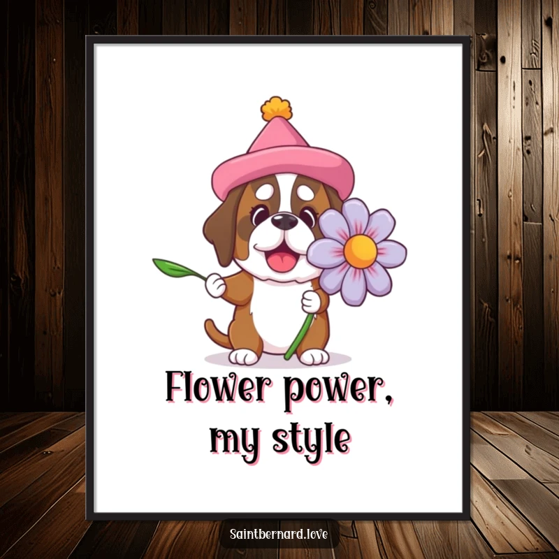 Funny Saint Bernard poster art of a dog in a silly hat offering a giant flower, bringing whimsical charm and big dog energy to any room.
