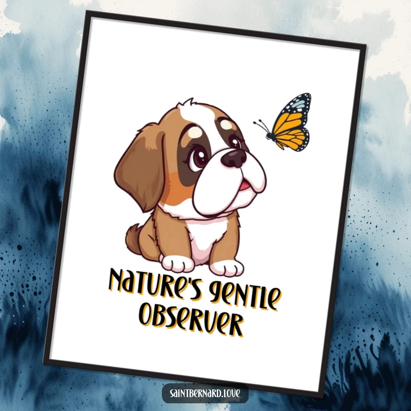 Funny Saint Bernard poster art of a loyal dog with one ear down, intently watching a butterfly with a curious expression, suitable for peaceful room decor.