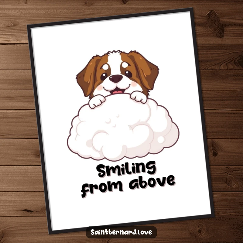 Funny Saint Bernard cloud poster showing a smiling dog peeking over a fluffy cloud, perfect for dog-themed decor.