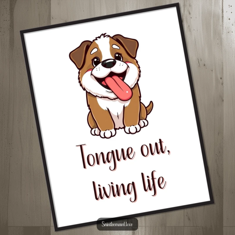Funny Kawaii Saint Bernard Poster: A happy puppy pants with tongue out, bringing funny, cheerful doggy charm to your decor.