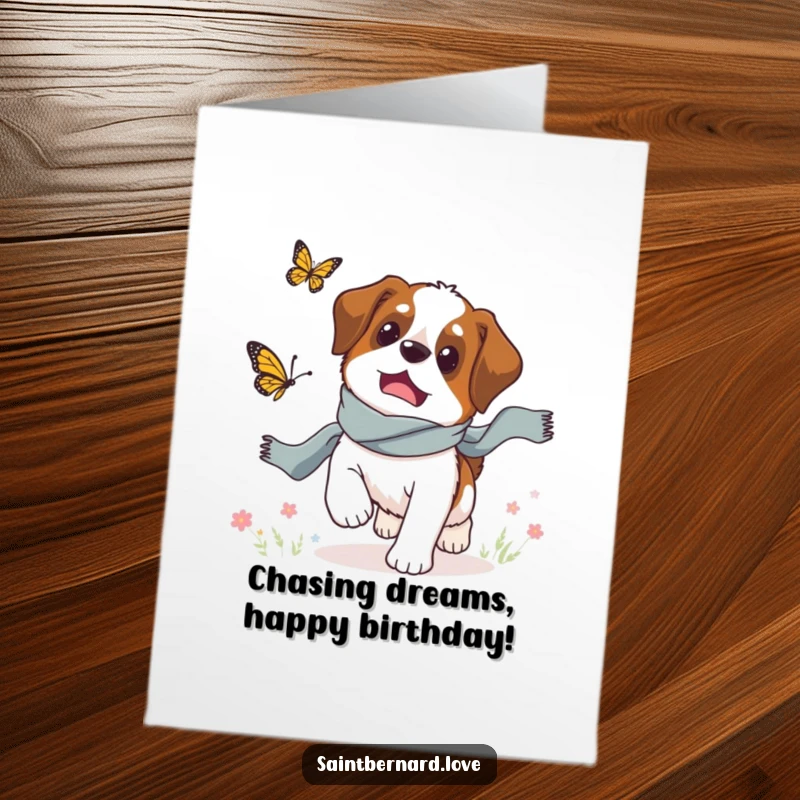 Funny Free Printable Birthday Card: A Saint Bernard wearing a scarf joyfully chasing a butterfly for a birthday.