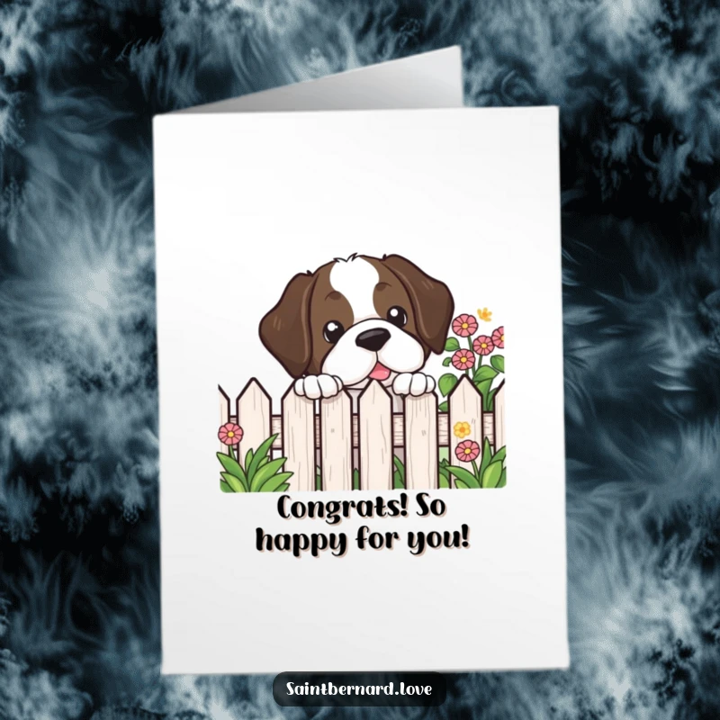 Funny Free Printable Congrats Card: A kawaii Saint Bernard peeks over a garden fence, observing their wonderful success.