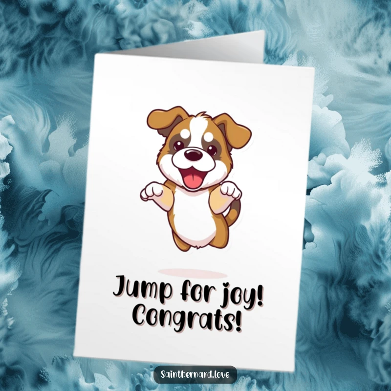 Funny Free Printable Congrats Card: A kawaii Saint Bernard with floppy ears is joyfully jumping, celebrating their win.