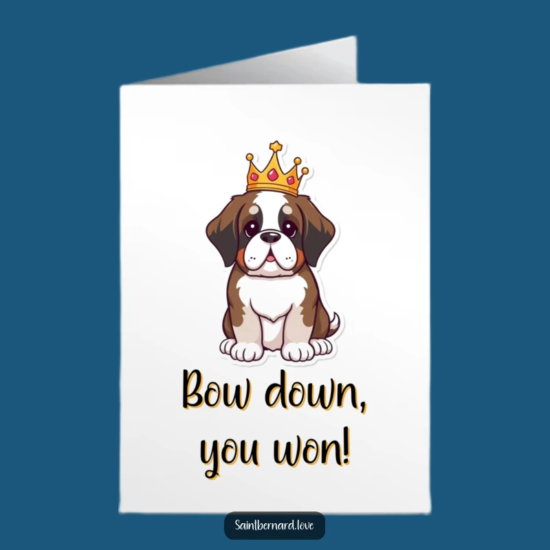 Free Printable Congrats Card: Proud Kawaii Saint Bernard Crown - DIY Royal Download!