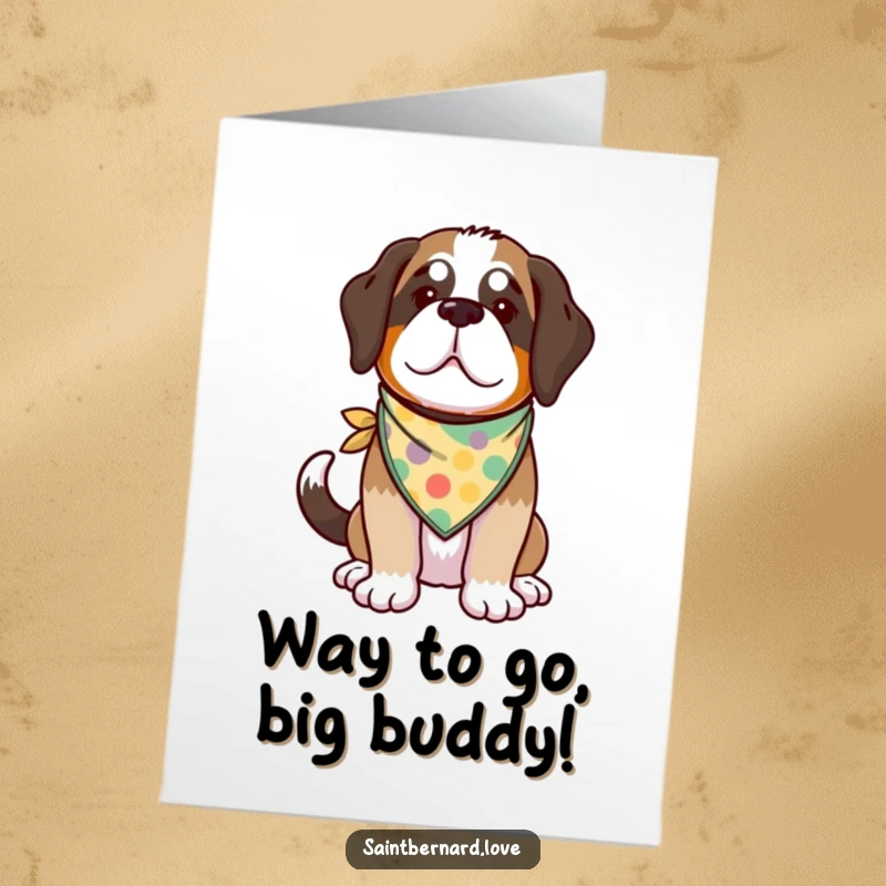 Funny Free Printable Congrats Card: A kawaii Saint Bernard sporting a colorful bandana, enthusiastically wagging its tail in celebration.