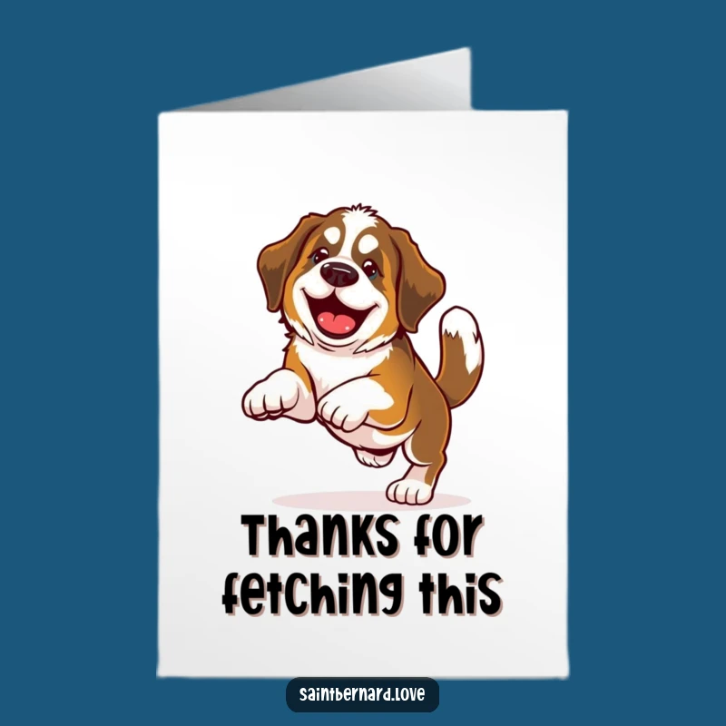 Free Printable Thank You Card: Grateful Saint Bernard Fetching Thanks, Downloadable Gift!