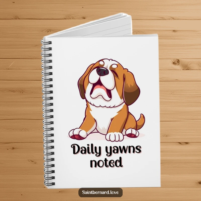 Funny Kawaii Saint Bernard Puppy Notebook: Puppy stretches with a huge yawn, useful funny gift.