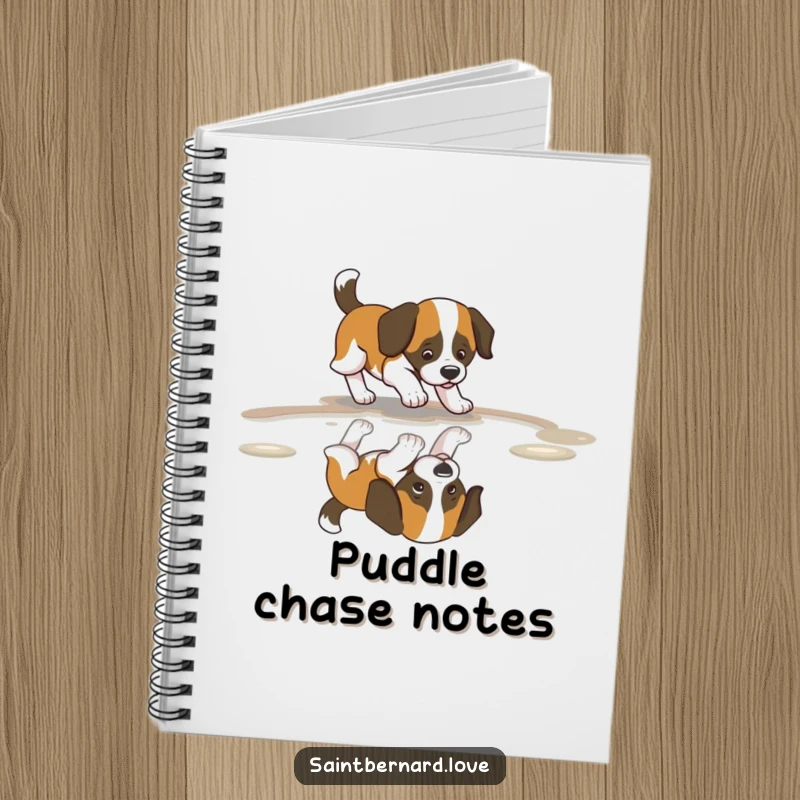 Funny Saint Bernard Puddle Notebook featuring a dog with a wagging tail, joyfully chasing its reflection, perfect for note-taking.